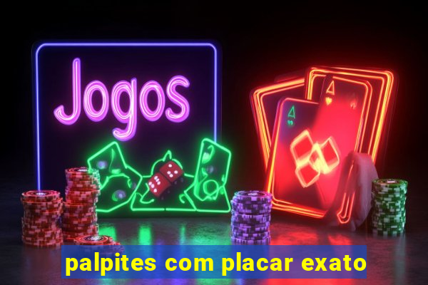 palpites com placar exato